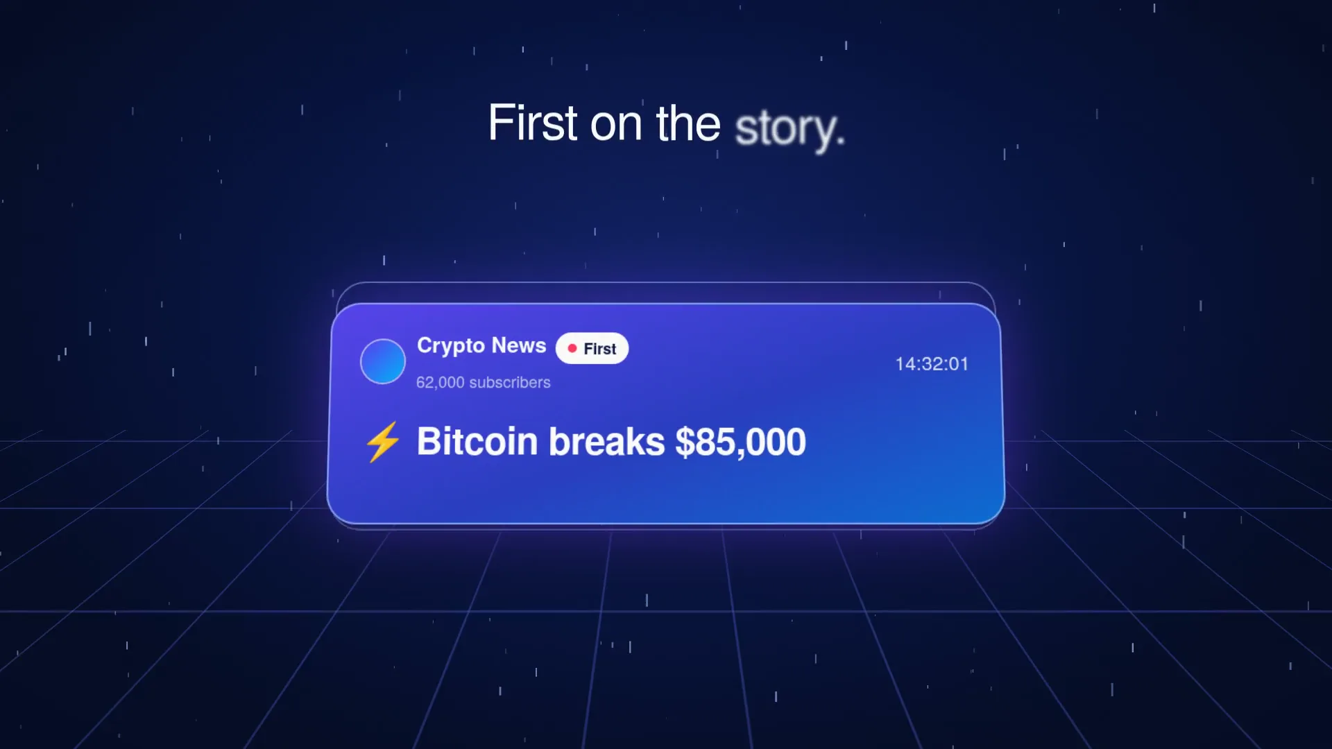 The single Crypto News card on a dark grid under the line First on the story